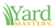 Yard Mastery